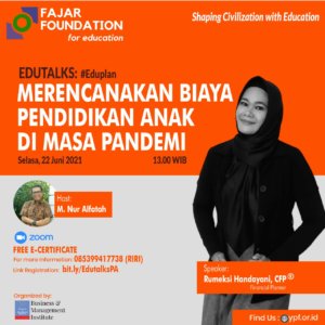 Pusing Rencanakan Biaya Pendidikan di Masa Pandemi? Begini Solusi Fajar Foundation for Education