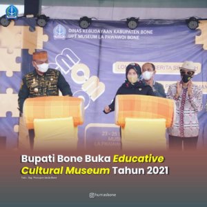 Bupati Bone Buka Educative Cultural Museum Tahun 2021