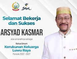 Arsyad Kasmar Sebagai Ketum KKLR, Andi Sudirman : Harap Terwujudnya Luwu Raya Bersinergi