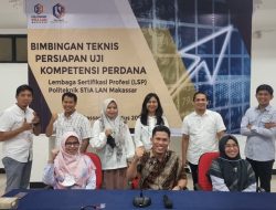 Uji Kompetensi Perdana, LSP Politeknik STIA LAN Makassar Lakukan Bimtek