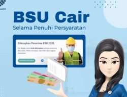 BSU 2022 Cair Besok, Besarannya Rp 600 Ribu untuk Masing-masing Penerima, Cek Daftarnya