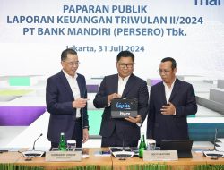 Bank Mandiri Catat Penyaluran Kredit Hingga Rp1.532,35 Triliun di Kuartal II 2024